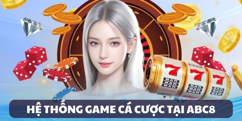 Kho game của ABC8